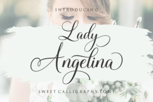 Exploring the Beauty and Versatility of Lady Angelina Script
