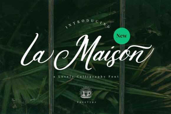 La Maison Script: A Versatile Calligraphy Font for Creative Projects