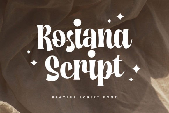 Say Hello to Rosiana Script